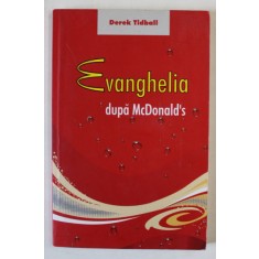 EVANGHELIA DUPA McDONALD &#039; S de DEREK TIDBALL , 2005