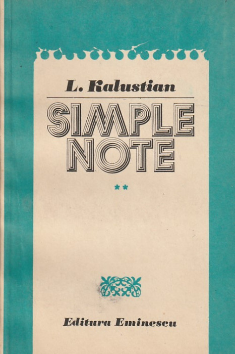 L. KALUSTIAN - SIMPLE NOTE - VOLUMUL 2