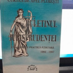 BULETINUL JURISPRUDENTEI. CULEGERE DE PRACTICA JUDICIARA 1993-1997. CURTEA DE APEL PLOIESTI