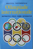 Olimpiade internationale - Matematica. Fizica. Chimie