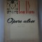 Ion Vidu - Opere alese - editie critica de Viorel Cosma , 1957