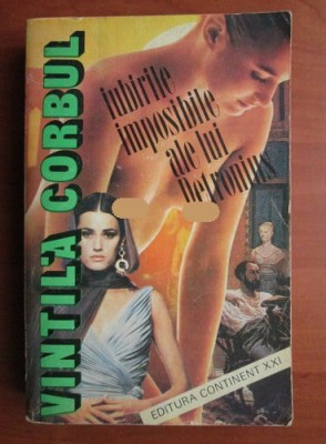 Vintila Corbul - Iubirile imposibile ale lui Petronius foto