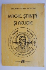 Magie, stiinta si religie &ndash; Bronislaw Malinowski
