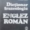 Dictionar frazeologic englez-roman - Adrian Nicolescu (A91)