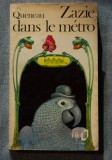 Raymond Queneau - Zazie dans le metro