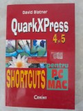 Quarkxpress 4 si 5 shortcuts - David Blatner, 2003, Corint