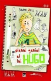 Cumpara ieftin Planul genial al lui Hugo/Sabine Zett