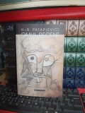 H. R. PATAPIEVICI - OMUL RECENT _ O CRITICA A MODERNITATII , 2001 *, Humanitas