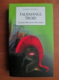 Talismanul Troiei -Valerio Massimo Manfredi