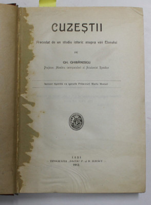 CUZESTII , precedat de un studiu istoric asupra VAII ELANULUI de GH. GHIBANESCU , 1912 foto