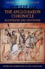The Anglo-Saxon Chronicle - Illustrated &amp; Annotated, Carte in Engleza, Istorie Britanica, Editie Completa Parker Manuscript