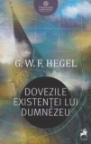Dovezile existentei lui Dumnezeu &ndash; G. W. F. Hegel