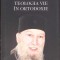 TEOLOGIA VIE IN ORTODOXIE-LAZAR PUHALO-263976