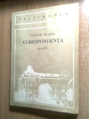 Lucian Blaga - Corespondenta (A-F), (Edit. Dacia, 1989) - autograf Mircea Cenusa foto