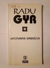 Radu Gyr - Anotimpul umbrelor: sonete și rondeluri (ed. Barbu Cioculescu)