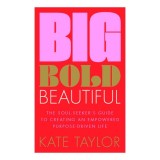 Big, Bold, Beautiful