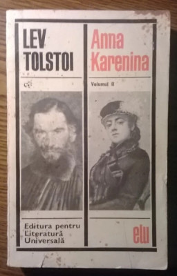 Lev Tolstoi - Anna Karenina - Volumul II foto