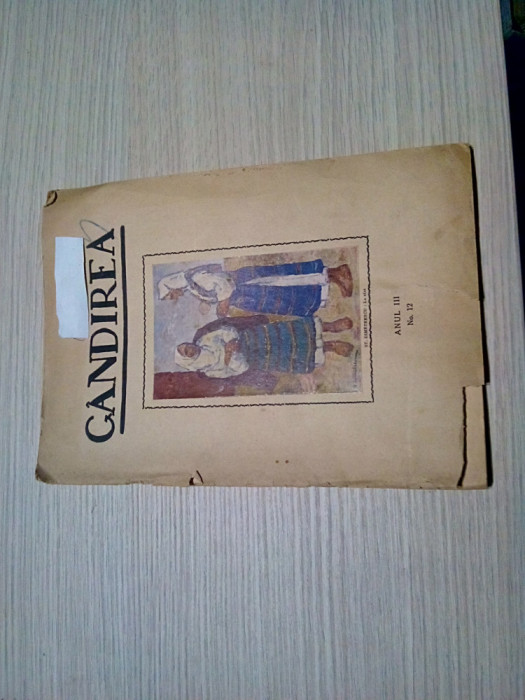 GANDIREA - Anul III No. 12, 1924 - C. Petrescu - St. DIMITRESCU (ilustratii) -