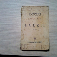 ION PILLAT - Poezii Volumul III 1927-1941 - Editii Definitive - 1944, 292 p.