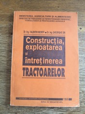 Constructia, exploatarea si intretinerea tractoarelor - Valentin Nedef / R2P1S