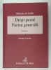 DREPT PENAL , PARTEA GENERALA , SINTEZE SI GRILE , EDITIA 5 de MIHAIL UDROIU , 2018