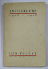 INTOARCERE , 1908 - 1918 de ION PILLAT , 1928 , LIPSA PAGINA DE TITLU