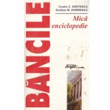 Costin C. Kiritescu, Emilian M.Dobrescu - Bancile - mica enciclopedie - 133533