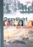 Dezvaluiri din Istorie - Colectiv, Reader&#039;s Digest, 2011, 512 pagini, Coperta Cartonata