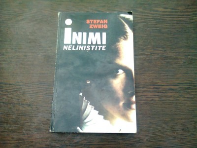 INIMI NELINISTITE - STEFAN ZWEIG foto