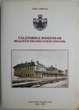 Calatoriile romanilor. Realitati transilvanene (1918-1948) &ndash; Emil Arbonie
