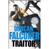 Duncan Falconer - Traitor - 112104