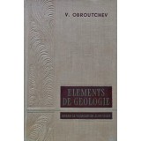 Elements de geologie - 1959 - V. Obroutchev ($O297)