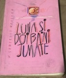 LITR4 Luna si doi bani jumate