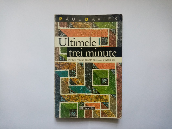 PAUL DAVIES - ULTIMELE TREI MINUTE