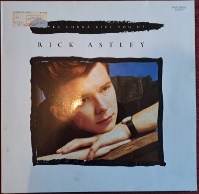 Disc Vinil Maxi Rick Astley - Never Gonna Give You Up -RCA- PT 41 448 foto