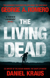 The Living Dead | George A. Romero, Daniel Kraus, Corgi