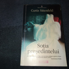 CURTIS SITTENFELD - SOTIA PRESEDINTELUI
