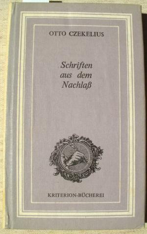 Schriften aus dem Nachlab / Otto Czekelius