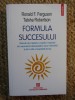 FORMULA SUCCESULUI-RONALD F. FERGUSON, TATSHA ROBERTSON