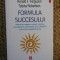 FORMULA SUCCESULUI-RONALD F. FERGUSON, TATSHA ROBERTSON