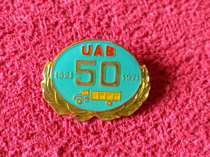 Insigna Aniversara 1921-1971 UAB Uzinele Autocamioane Brasov