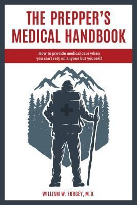 The Prepper&amp;#039;s Medical Handbook foto
