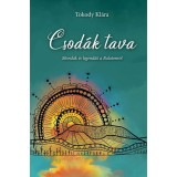 Csod&aacute;k tava - Tokody Kl&aacute;ra