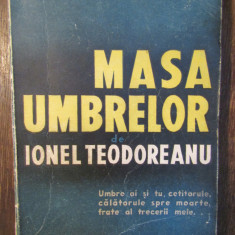 MASA UMBRELOR- IONEL TEODOREANU
