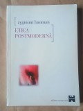 Zygmunt Bauman - Etica postmodernă