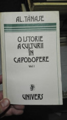O istorie a culturii in capodopere, vol. 1 &amp;amp;#8211; Al. Tanase foto
