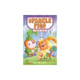 Sparkle Pigs #1: Carrot Chaos