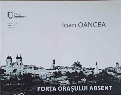 FORTA ORASULUI ABSENT-IOAN OANCEA-240313 foto