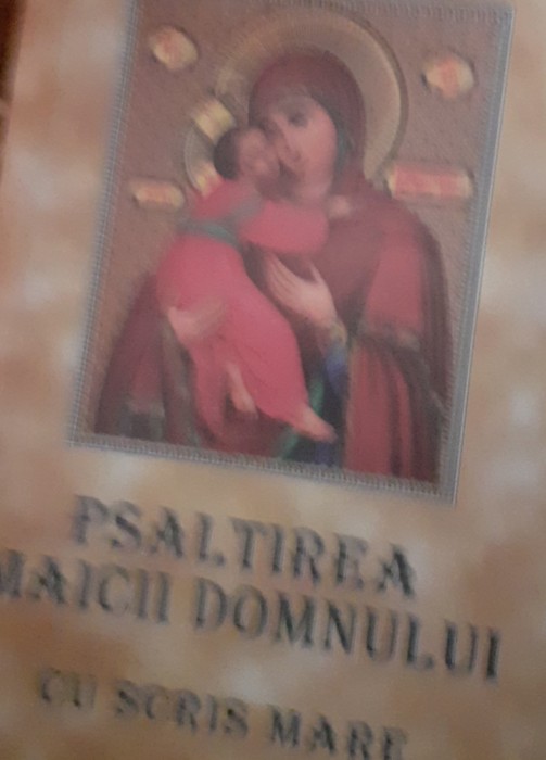 PSALTIREA MAICII DOMNULUI CU SCRIS MARE GALACTION EPISCOPUL ALEXANDRIEI