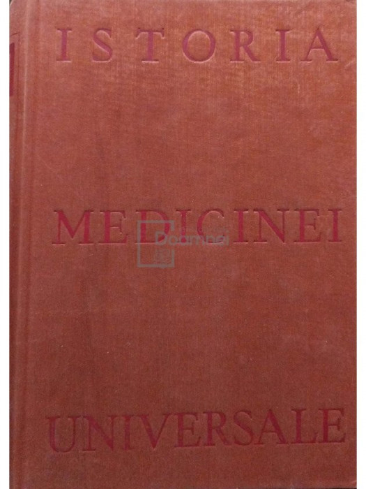 V. L. Bologa - Istoria medicinei universale (editia 1970)